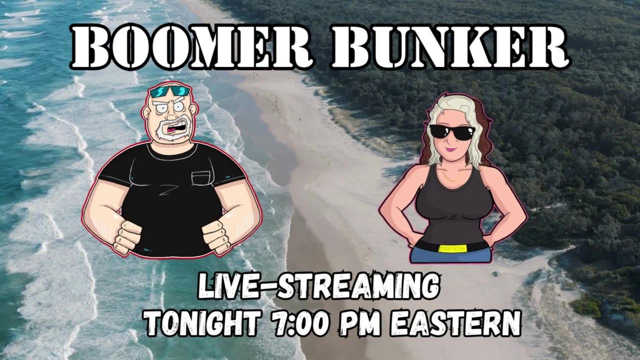 Sunday Boomer Bunker Live | Episode 239