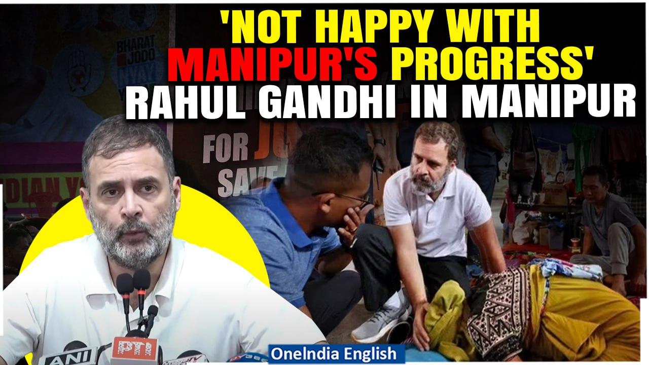 Come and Understand Manipur: Rahul Gandhi Slams PM Modi Over Not Visiting Manipur | Oneindia News