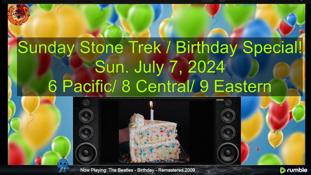ElevenBravo's Sunday Stone Trek/Birthday Special - Progressive Rock, Live Chat & More! 03/03/2024