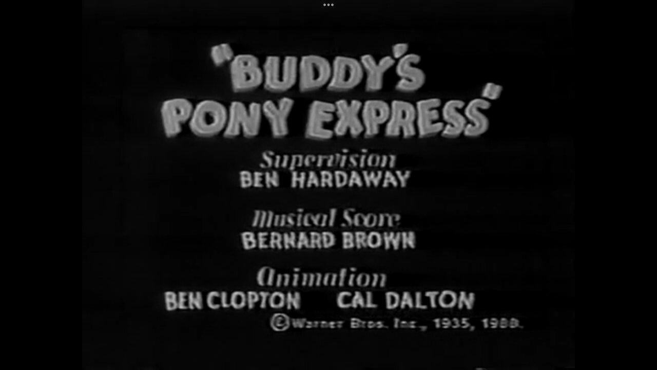 1935, 3-9, Looney Tunes, Buddy’s pony express