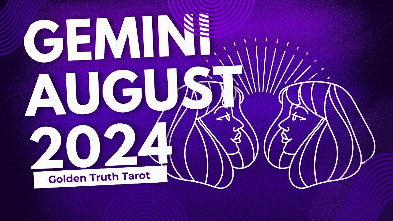 ♊️🔮GEMINI Tarot reading predictions for August 2024🔮♊️