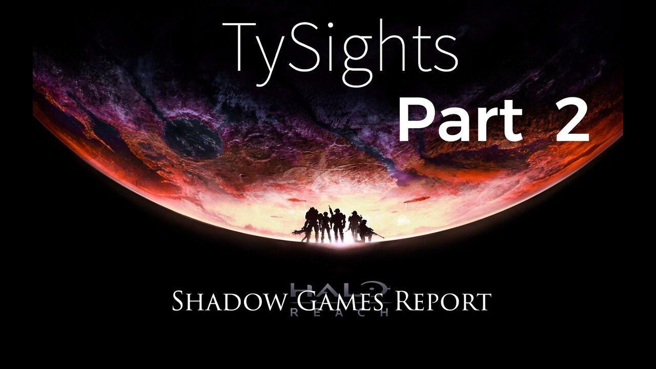 Zealot Onslaughts / #HaloReach - Part 2 #TySights #SGR 7/8/24