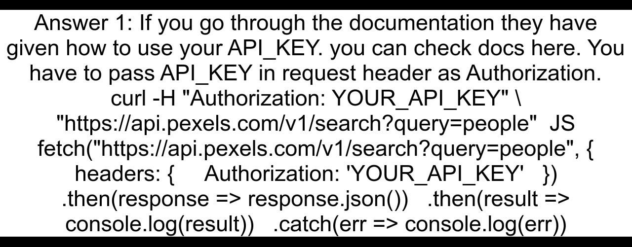 JSON Use Pexels API key