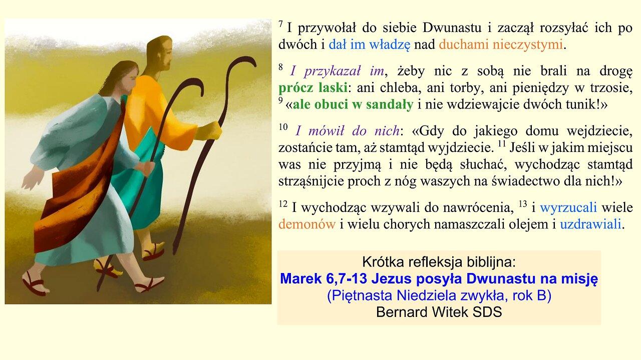 Marek 6,7-13 Jezus posyła Dwunastu na misję
