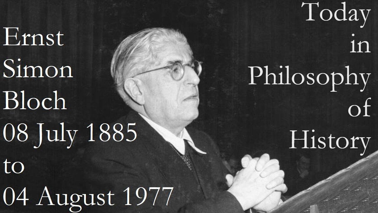 Ernst Bloch and the Principle of Hope