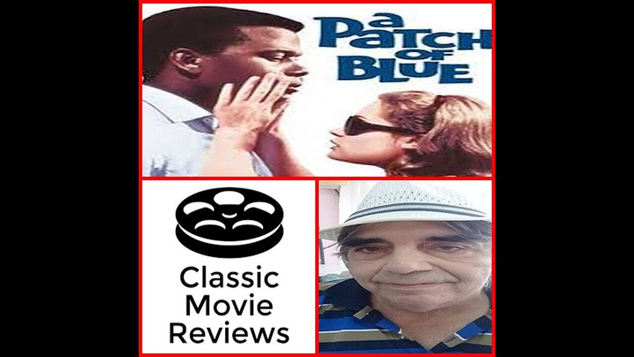 A Patch Of Blue 1965 Movie Review