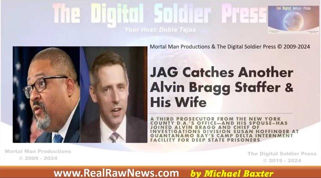 JAG ARRESTS AN ALVIN BRAGG STAFFER & HIS WIFE.