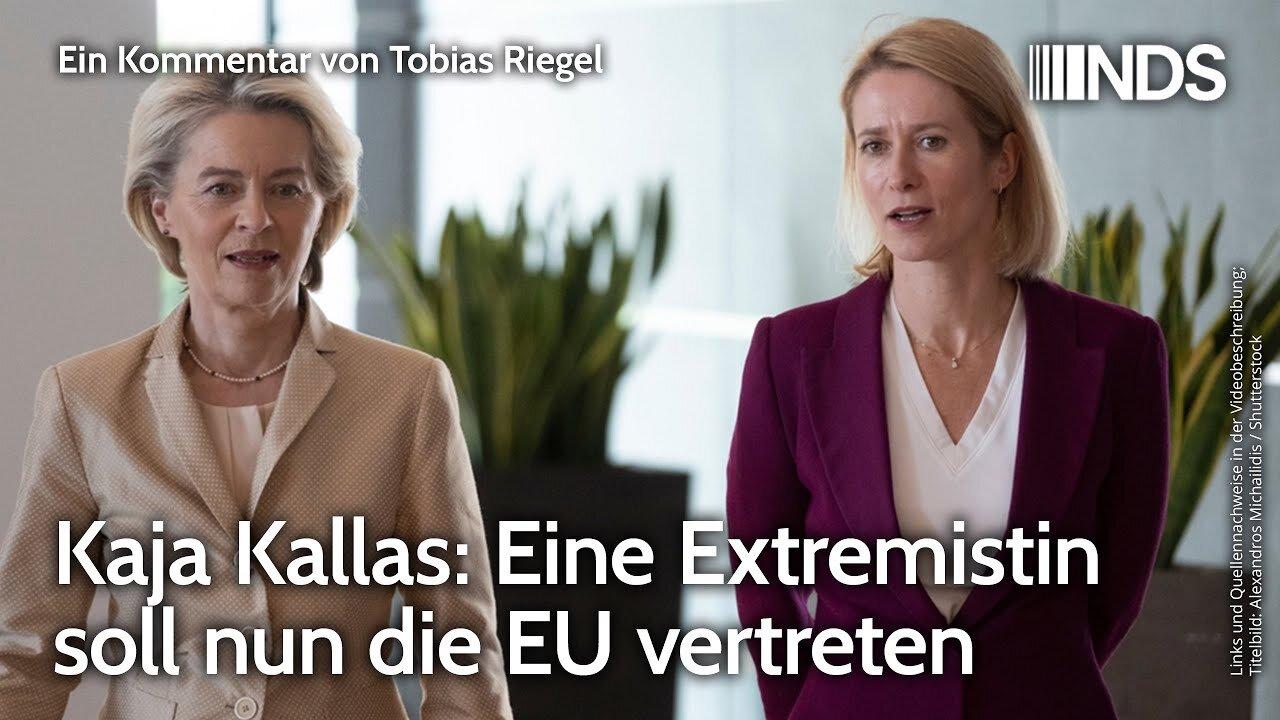 Kaja Kallas: Eine Extremistin soll nun die EU vertreten@NDS🙈🐑🐑🐑 COV ID1984