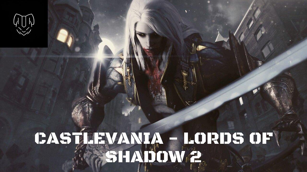 Castlevania: Lords of Shadow 2 Gameplay ep 4