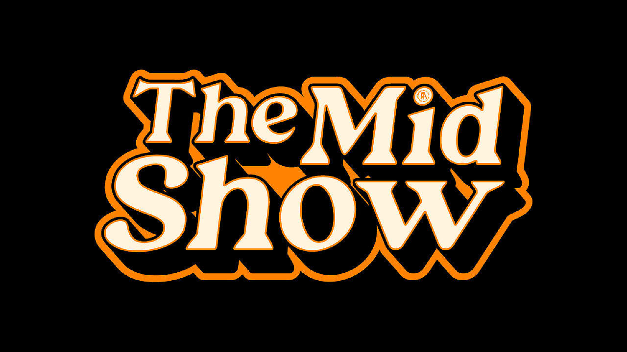 The Mid Show LIVE | Tuesday, July 9, 2024