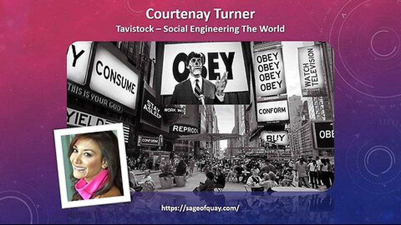 Sage of Quay® - Courtenay Turner - Tavistock: Social Engineering The World (June 2024)