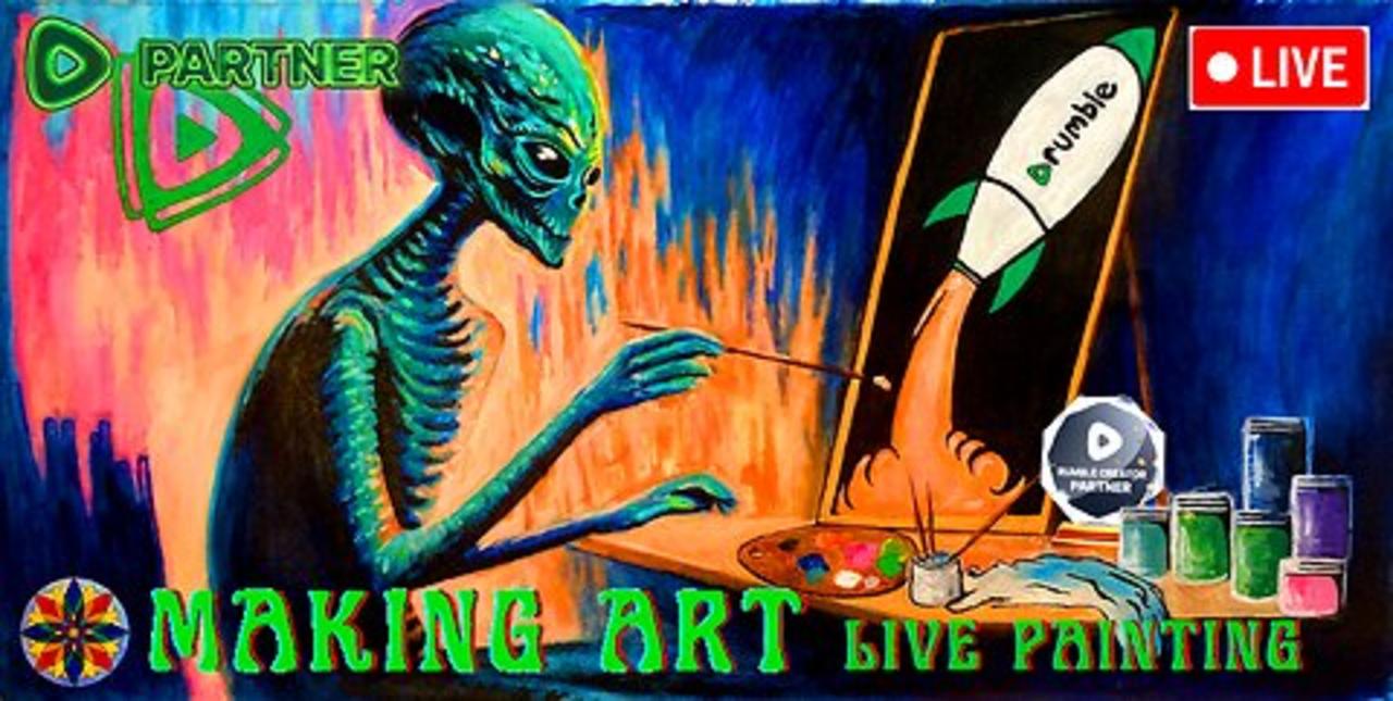 Live Painting - Making Art 7-9-24 - Alien Art Time