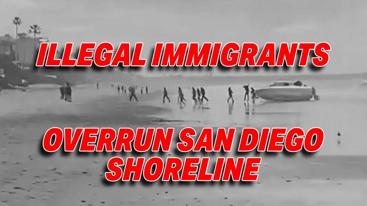 VIDEO CAPTURES CHAOTIC SCENE AS ILLEGAL IMMIGRANTS OVERRUN SAN DIEGO SHORELINE