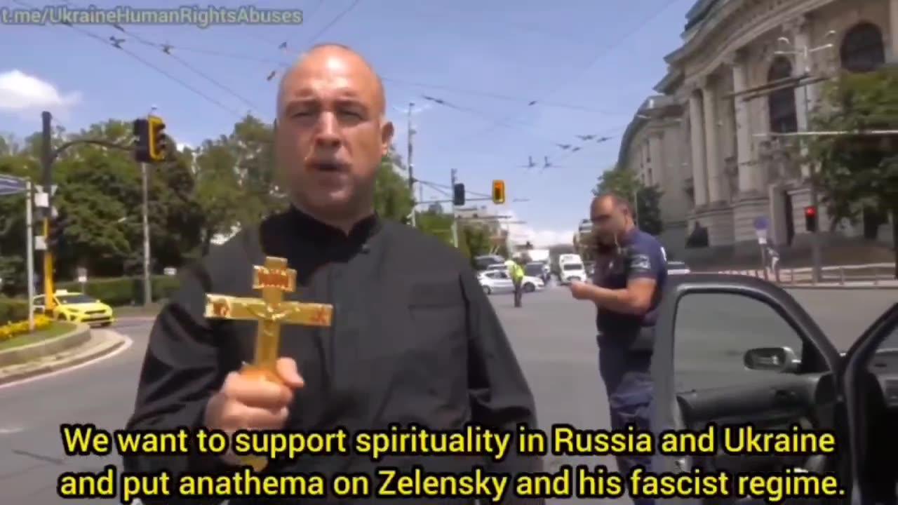 A Bulgarian Orthodox Priest views Zelensky as the Antichrist