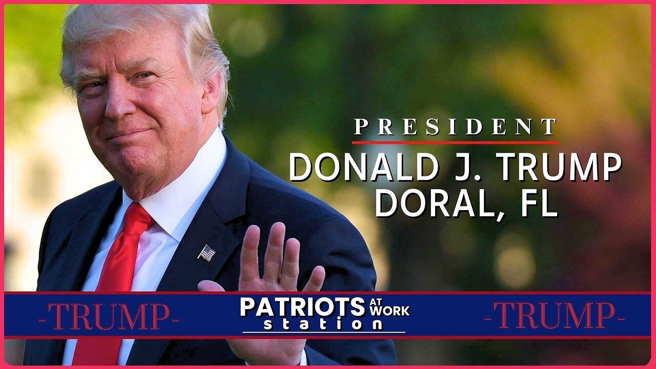 LIVE: Donlad J. Trump Holding Rally in Doral, Florida | July 9,2024 | MAGA |Patriots At Work Station