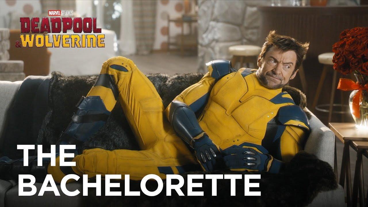 Deadpool & Wolverine & The Bachelorette (2024)