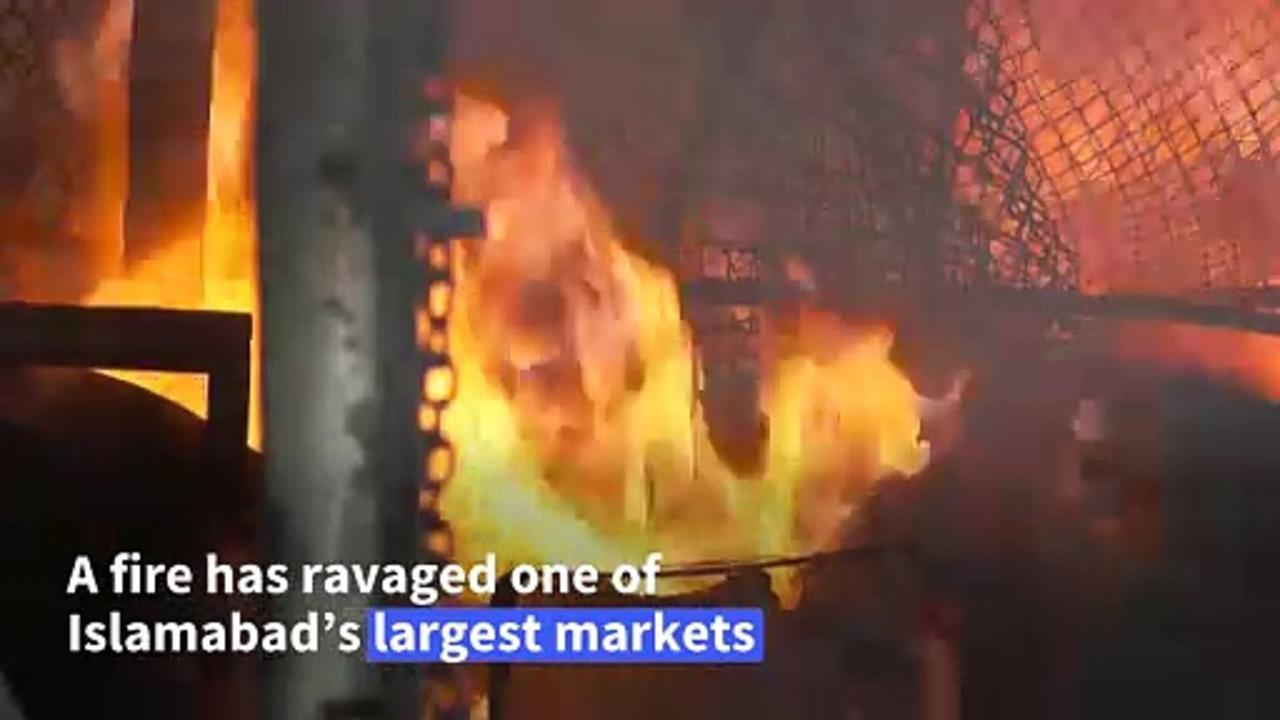 Fire destroys dozens of stores inside one of Islamabad's largest markets