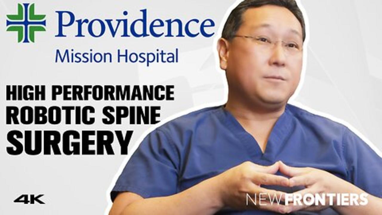 Providence Mission Hospital in High Performance Robotic Spine Surgery