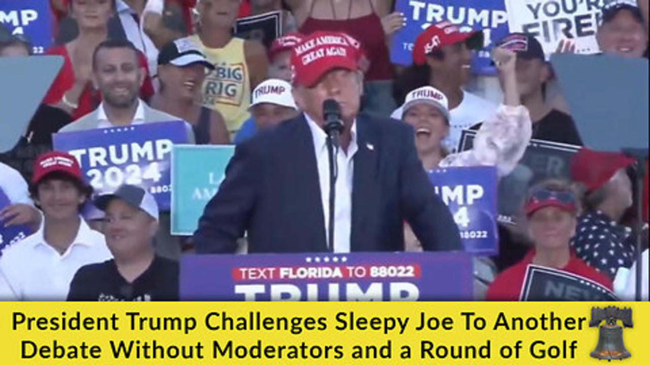 President Trump Challenges Sleepy Joe To Another Debate Without Moderators and a Round of Golf
