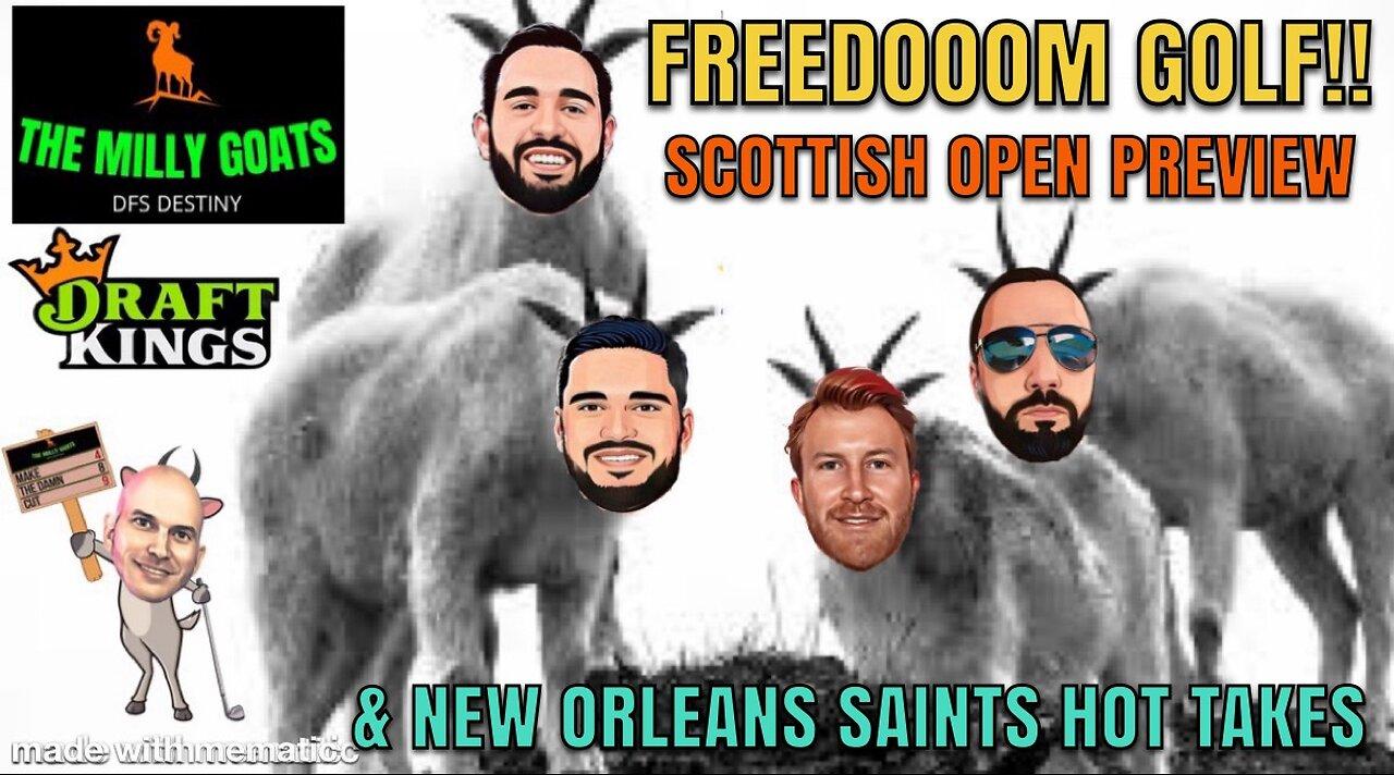 Scottish Open Preview, Bring Back Old Shark Week, & New Orleans Saints Hot Takes
