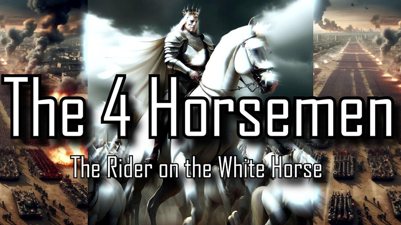 The Four Horsemen Series Who is the Rider on One