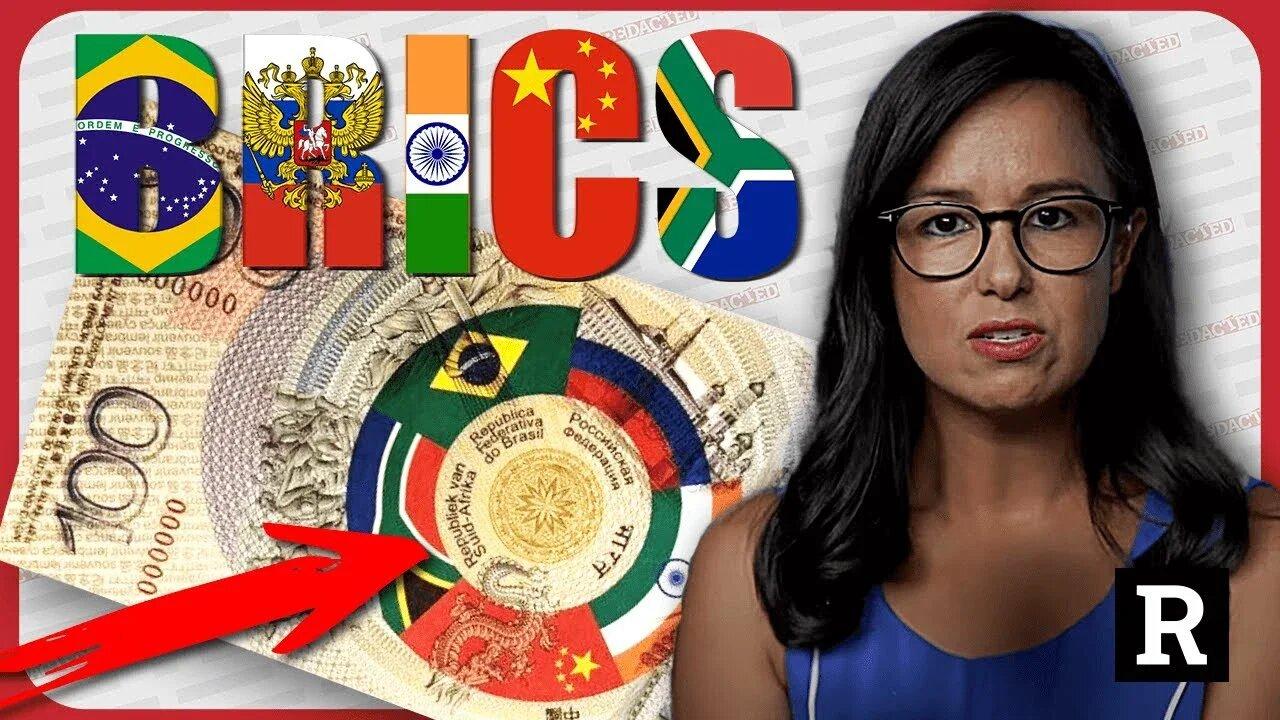 BRICS Bombshell They just scored a KNOCKOUT blow to the US Dollar ~ Redacted w Clayton Morris