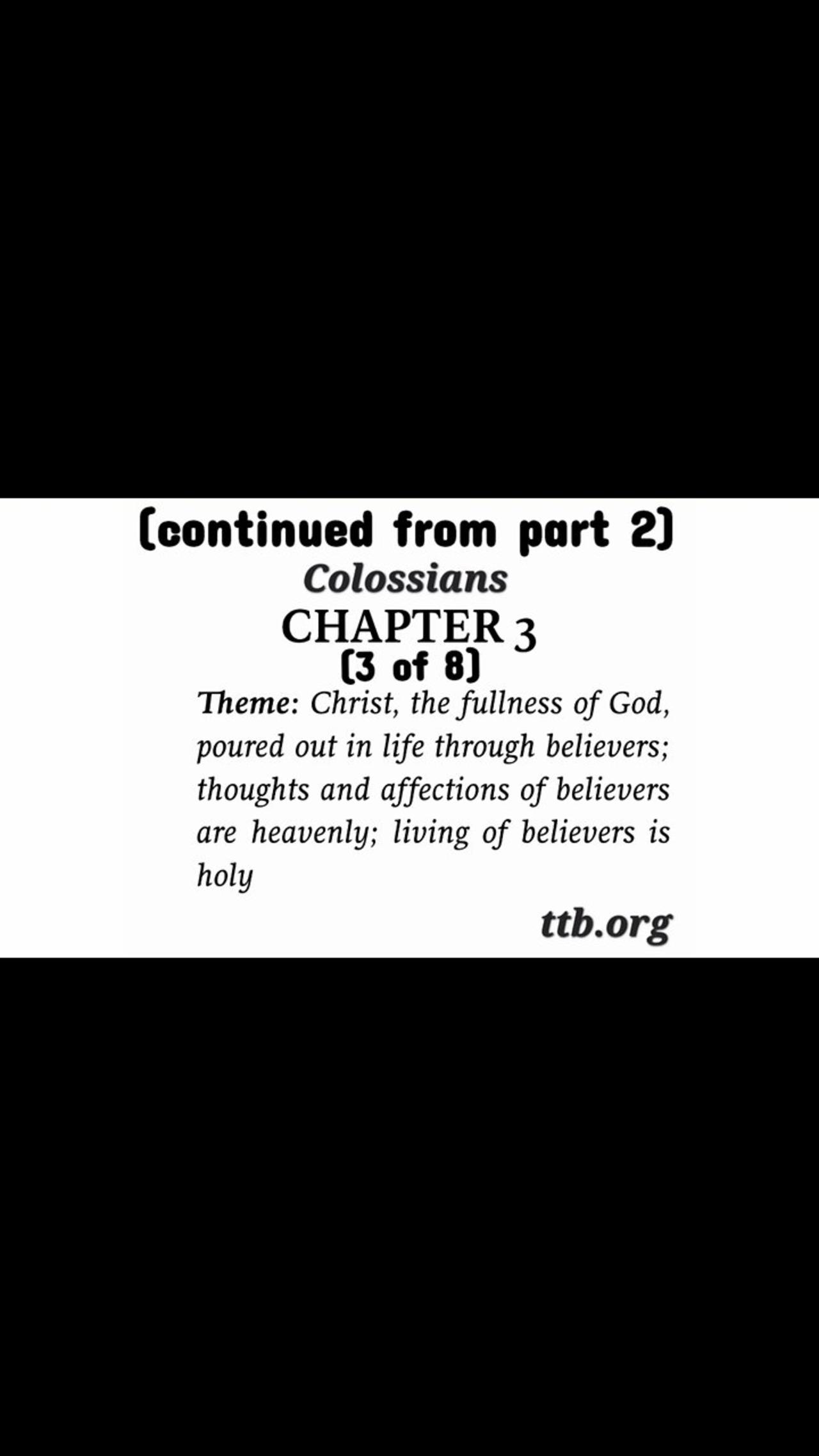 Colossians Chapter 3 (Bible Study) (3 of 8)