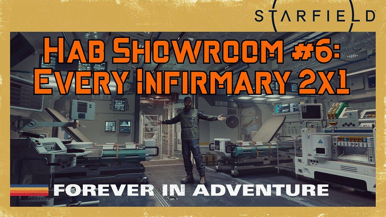 Starfield Hab Showroom 6: Every 2x1 Infirmary