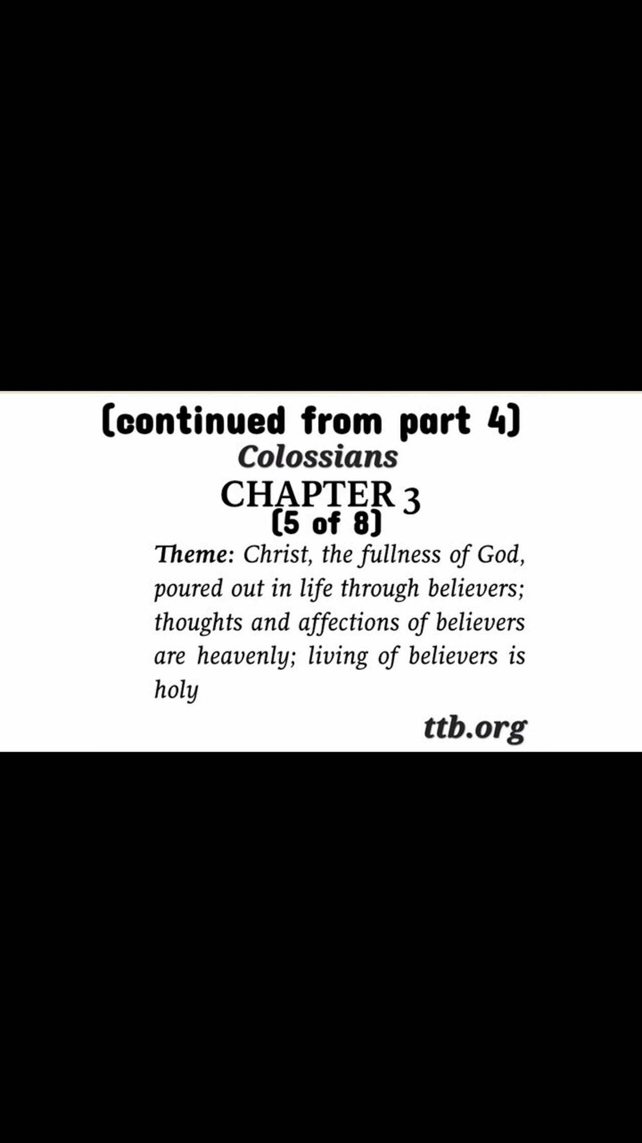 Colossians Chapter 3 (Bible Study) (5 of 8)