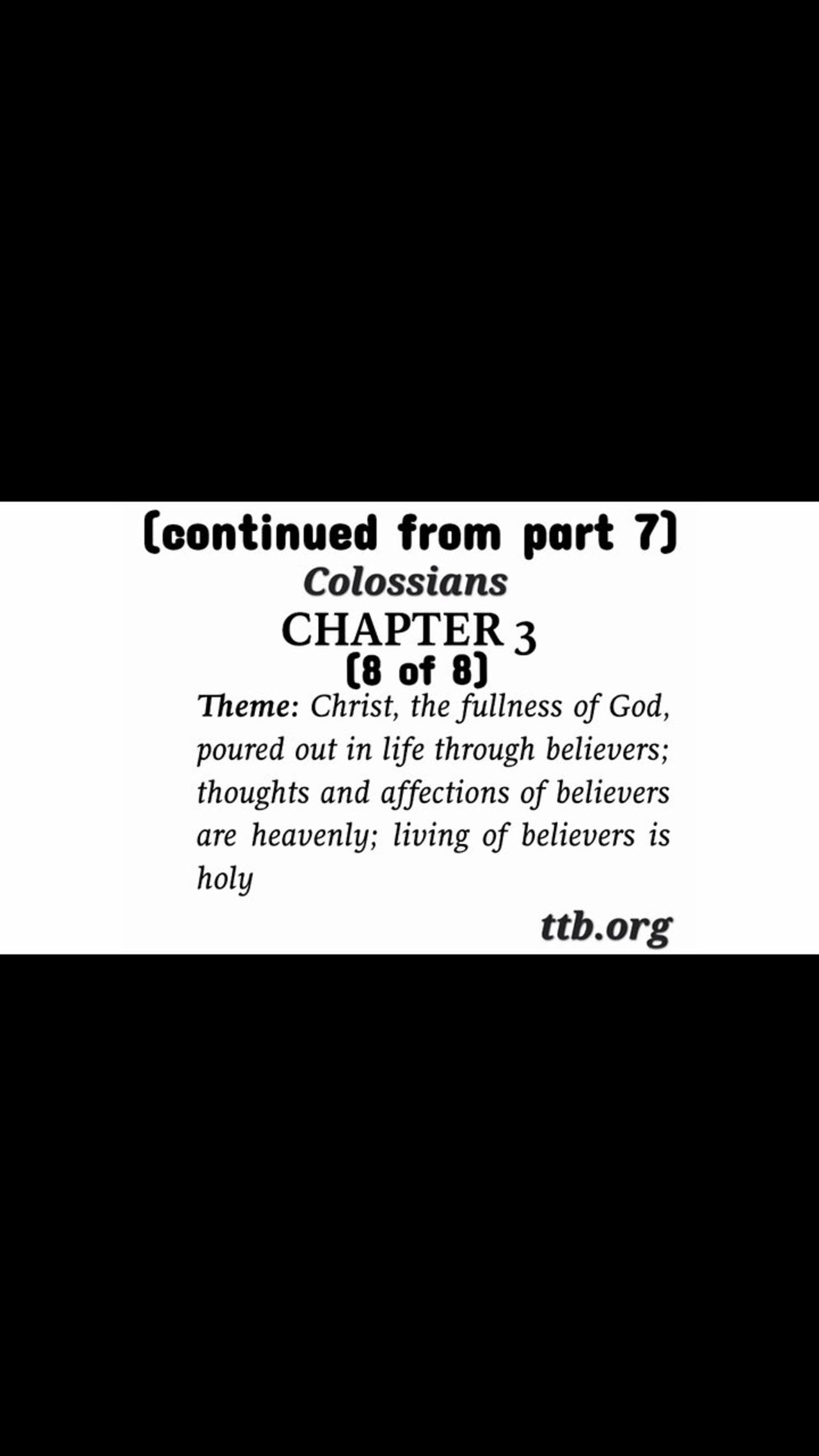 Colossians Chapter 3 (Bible Study) (8 of 8)
