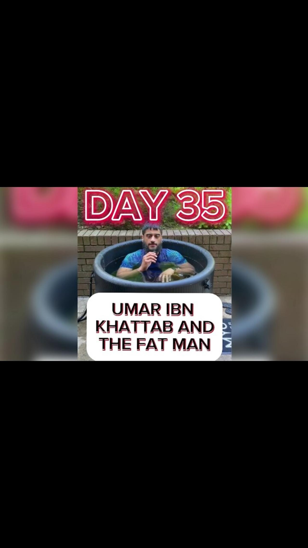 UMAR IBN KHATTAB AND THE FAT MAN🔥