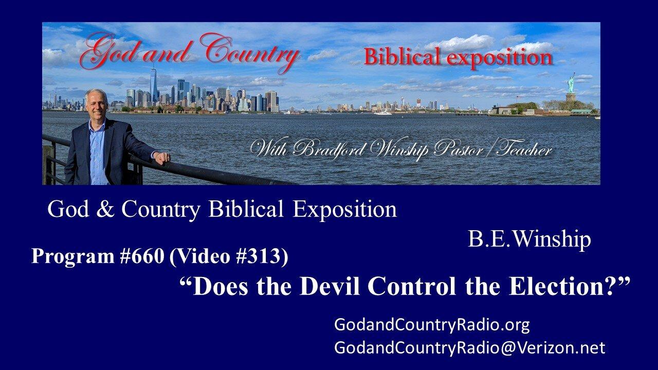 313 - Does The Devil Control the Election?