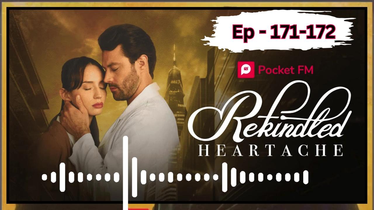 Rekindled heartache episode 171 to 172 One News Page VIDEO