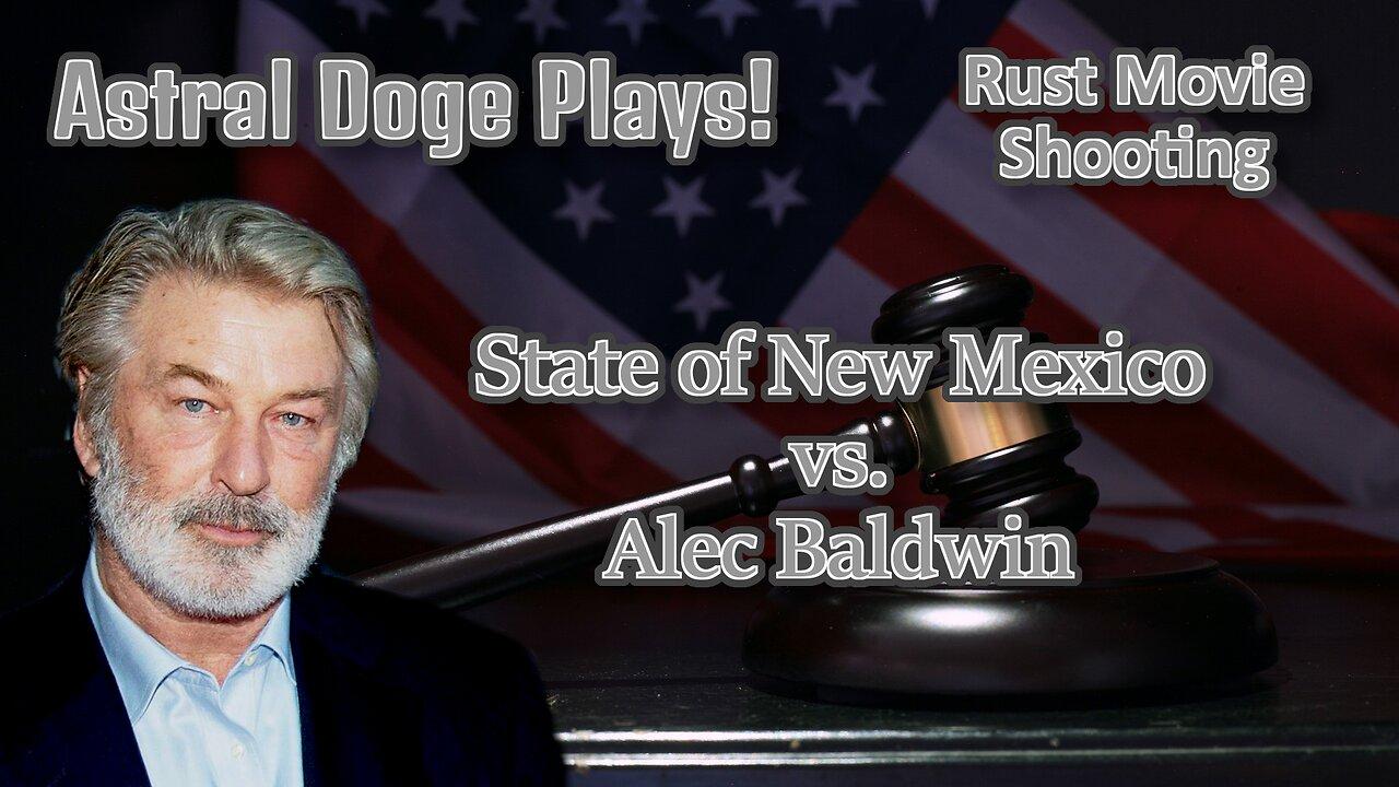 Rust Shooting: New Mexico vs. Alec Baldwin