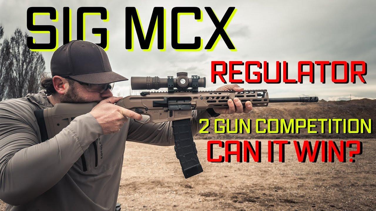 Sig MCX Regulator- Is It Competitive In a Two Gun Match?