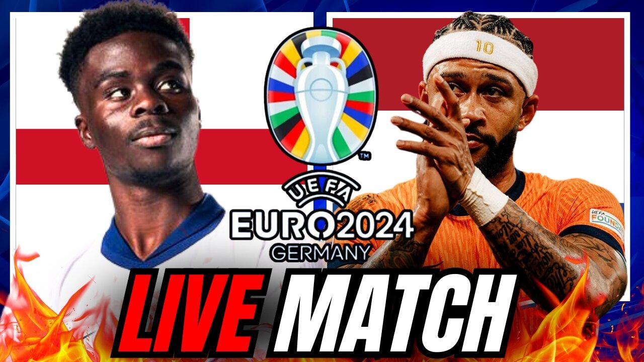 ENGLAND vs NETHERLANDS LIVE MATCH STREAM | EURO 2024 SEMI-FINALS #EURO2024 #ENGLAND
