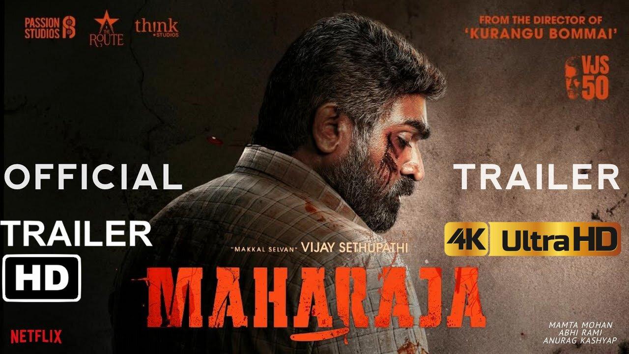 Maharaja Trailer (2024) 4K HDR