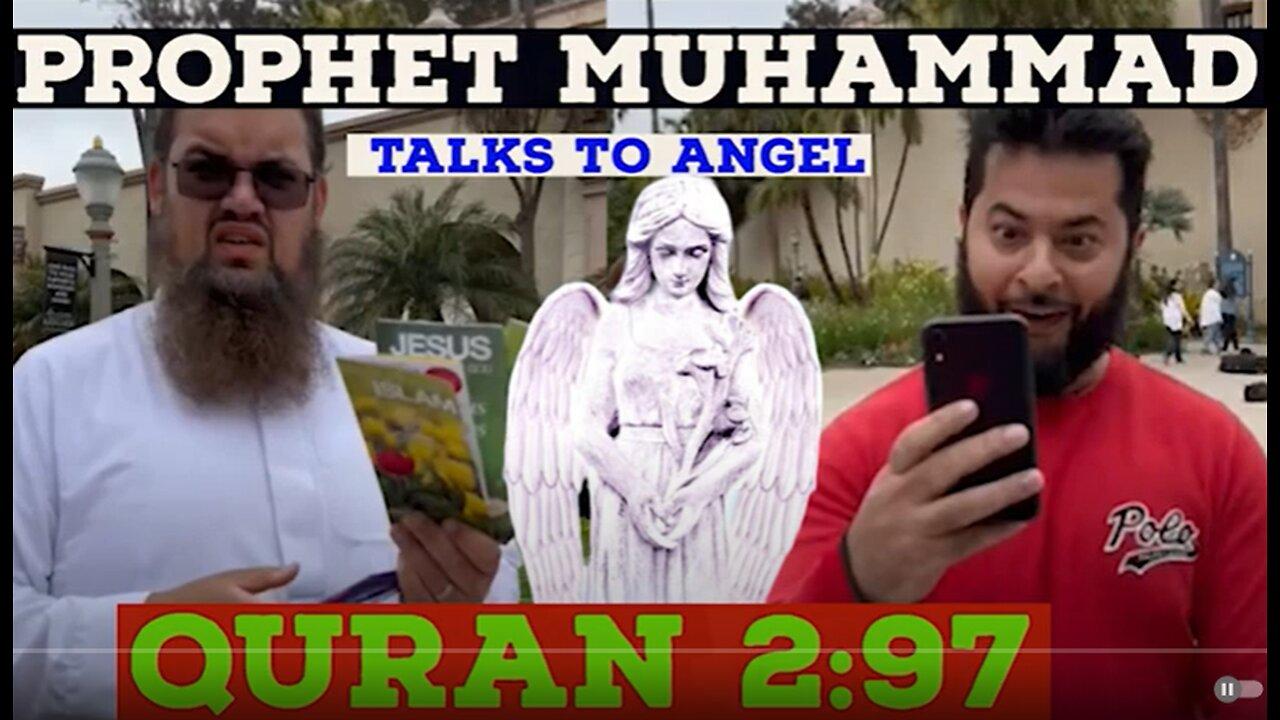 Prophet Muhammad talks to Angel
