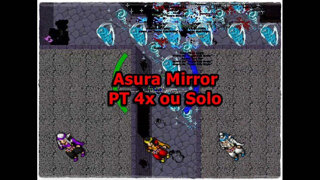 Asura Mirror 250+ PT/4x &/ou Solo 380+ (6-10KK XP/H 300-500K PROFIT/H)