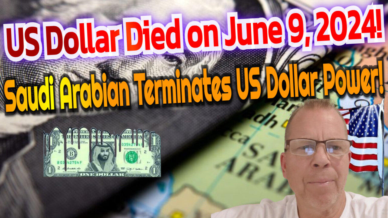 RIP US Dollar!/It Ended June 9, 2024! Episode 1