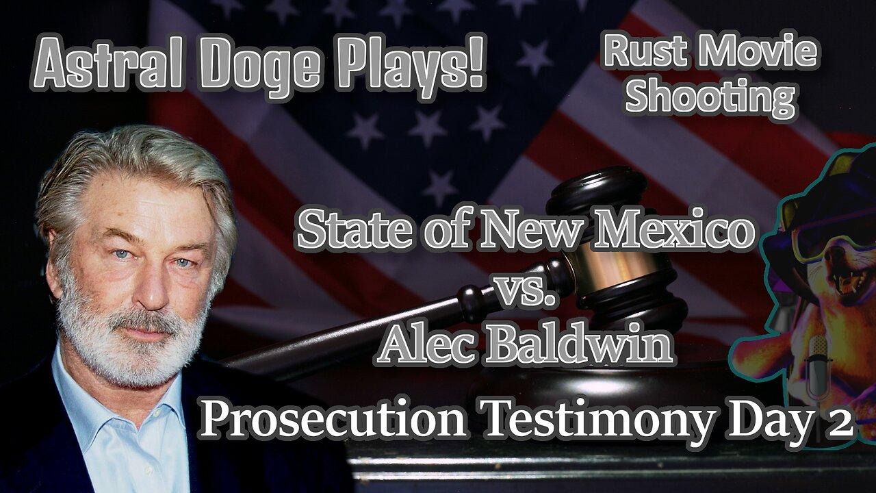 Rust Shooting: New Mexico vs. Alec Baldwin ~ Day 2 Testimony