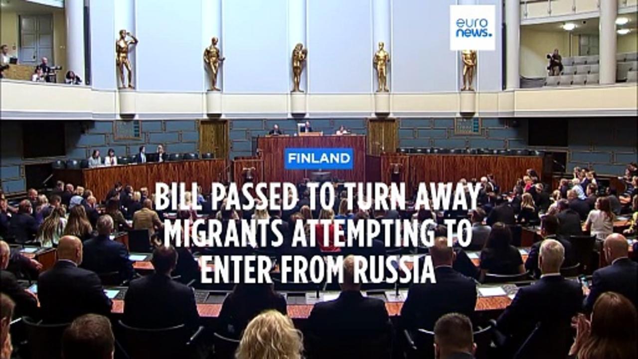 Finland approves controversial law to turn away migrants at Russian border