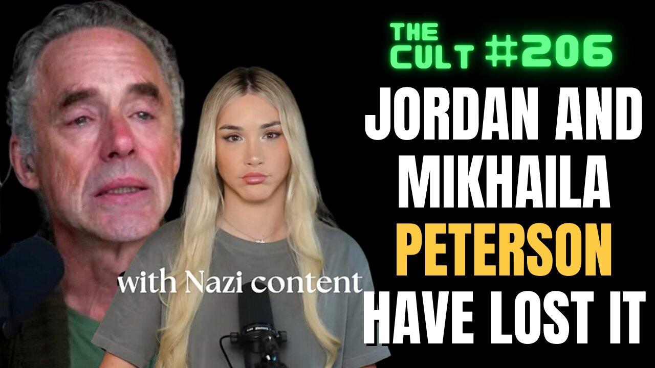 The Cult #206: Jordan Peterson and Mikhaila Peterson have LOST IT