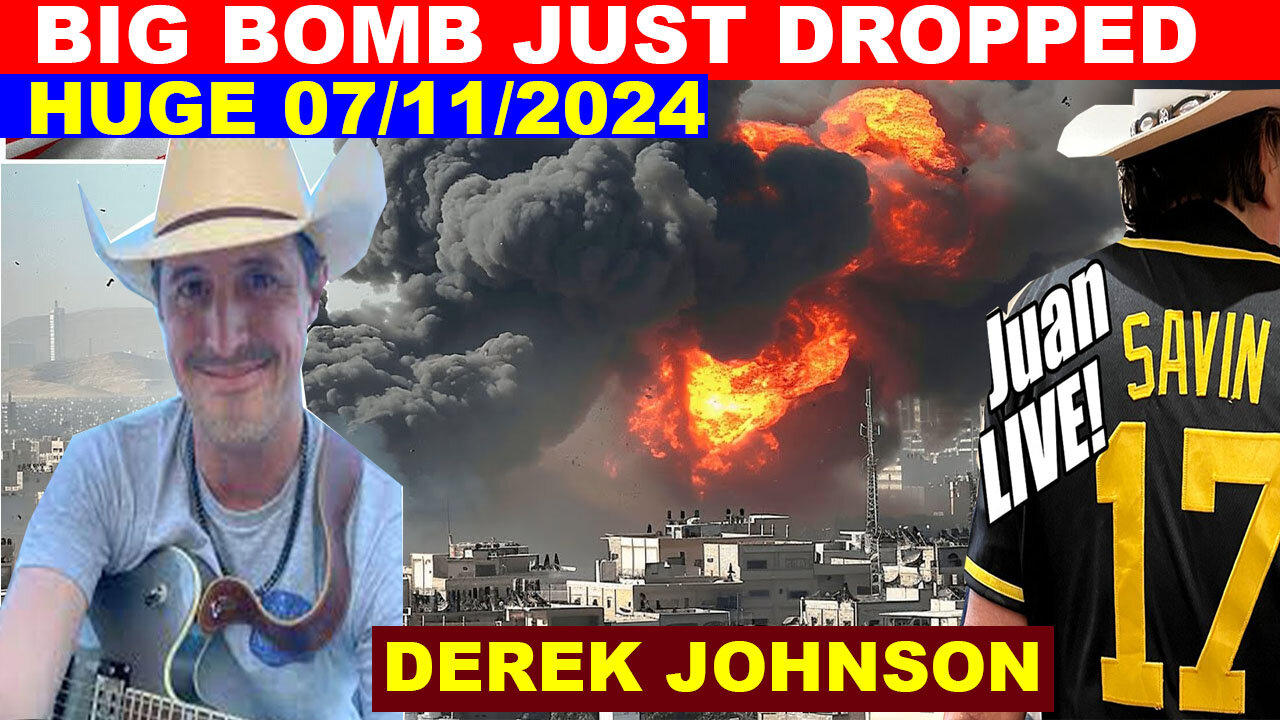 Derek Johnson Huge Intel 07/11/24 💥 SG Anon, X22 Report 💥 Benjamin Fulford 💥 Phil Godlewski