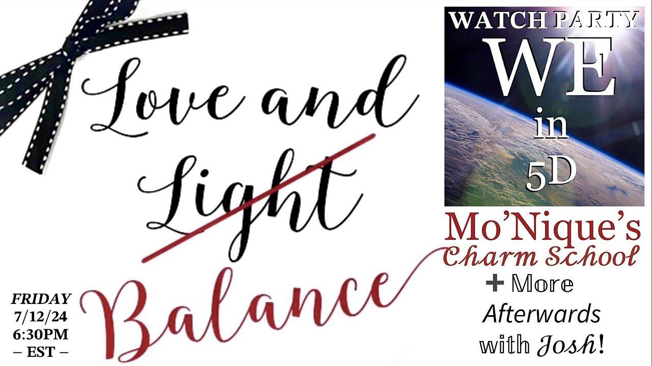 WATCH PARTY [Friday @ 6:30PM EST] Mo’Nique's Charm School: Love & L̶i̶g̶h̶t̶ BALANCE, and NEVER Do We Do Victimh