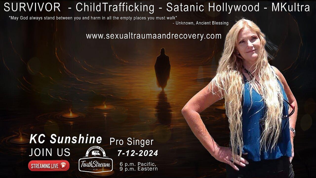 KC Sunshine: Survivor, Child Trafficking, Satanic Hollywood, MKultra TruthStream #278 (Short video above til showtime, links bel
