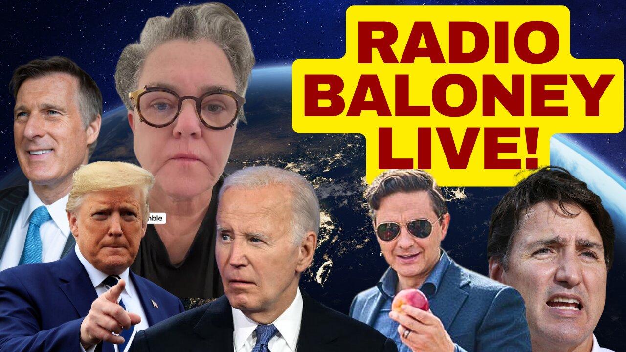 Radio Baloney Live! Save Act, Poilievre Blasts Reporter, Trudeau, Biden, Maxime Bernier, X Review