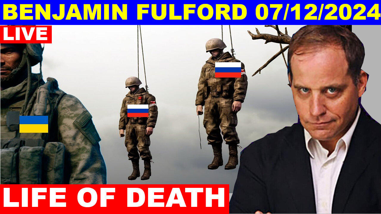 Benjamin Fulford Update Today's 07/12/2024 💥 THE MOST MASSIVE ATTACK IN THE WOLRD HISTORY! #43
