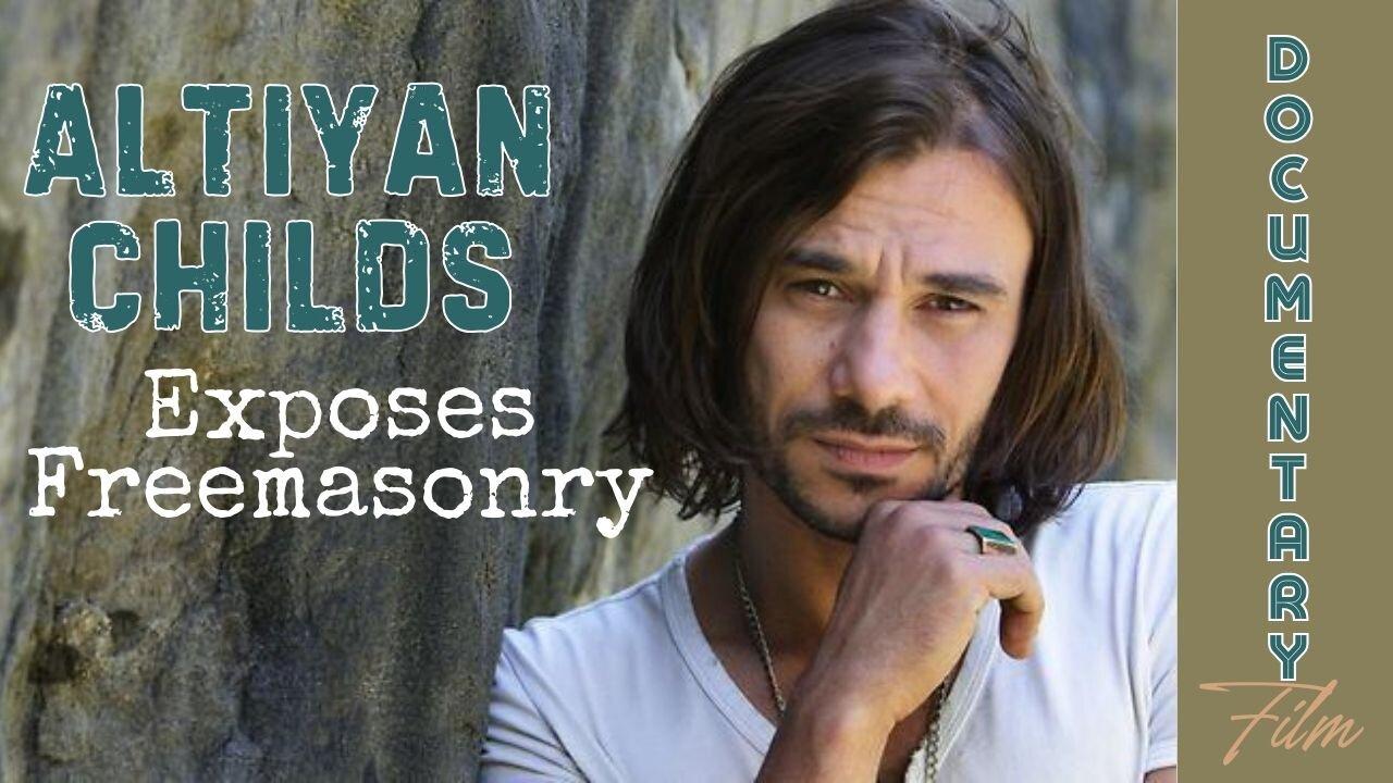 Documentary: Altiyan Childs (X Factor Winner) Exposes Freemasonry