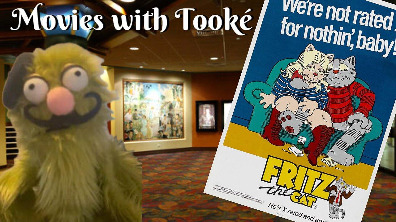 Movies with Tooke': Fritz the Cat